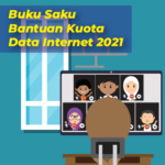 Buku Saku Tanya Jawab Bantuan Kuota Data Kemdikbud Tahun 2021