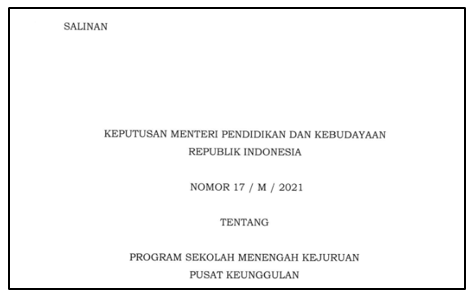 Kepmendikbud Nomor 17/M/2021 tentang Program SMK Pusat Keunggulan