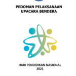 Download Pedoman Upacara Bendera Peringatan Hardiknas Tahun 2021