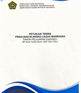 Petunjuk Teknis Penulisan Blangko Ijazah Madrasah Tahun 2021