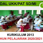 Latihan Soal UKK PAT Kelas 1 2 3 4 5 6 SD MI K13 Tahun 2021