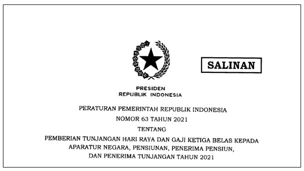 PP Nomor 63 Tahun 2021 tentang THR dan Gaji Ke-13 ASN