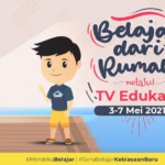 Panduan BDR di TV Edukasi Mingggu Kedelapan Belas (3-7 Mei 2021)