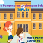 Contoh Kegiatan MPLS Tahun 2021 Masa Pandemi Covid-19