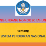 Undang-Undang Nomor 20 Tahun 2003 tentang Sistem Pendidikan Nasional (Sisdiknas)