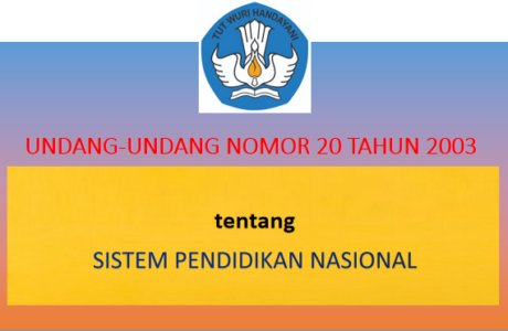 Undang-Undang Nomor 20 Tahun 2003 tentang Sistem Pendidikan Nasional (Sisdiknas)