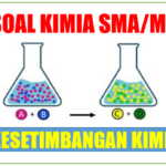 Contoh Soal Kesetimbangan Kimia Kelas 11 SMA MA dan Kunci Jawaban