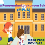 Panduan Materi MPLS Tahun 2021 Sesuai Permendikbud Nomor 18 Tahun 2016