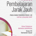 Modul PJJ Bahasa Indonesia Kelas 7 SMP Semester Gasal Tahun Pelajaran 2021/2022