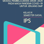 Modul PJJ IPS Kelas 9 SMP Semester Gasal Tahun Pelajaran 2021/2022