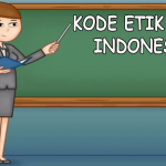 Kode Etik Guru Indonesia : Pengertian, Tujuan, dan Pelaksanaannya