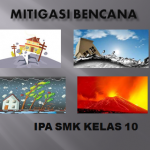 Latihan Soal IPA Mitigasi Bencana Kelas 10 SMK Kurikulum 2013