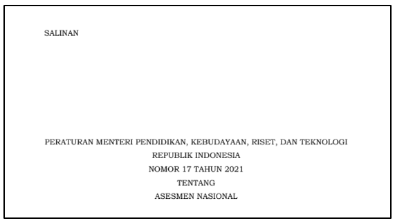 Permendikbudristek Nomor 17 Tahun 2021 tentang Asesmen Nasional