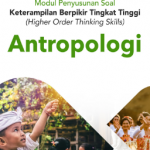 Modul Penyusunan Soal HOTS Antropologi SMA Kurikulum 2013