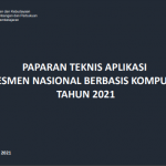 Paparan Teknis Aplikasi Asesmen Nasional Berbasis Komputer ANBK Tahun 2021