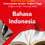 Modul Penyusunan Soal HOTS Bahasa Indonesia SMA