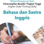 Modul Penyusunan Soal HOTS Bahasa dan Sastra Inggris SMA 