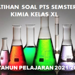 Soal PTS Kimia Semester 1 Kelas 11 SMA MA Tahun Pelajaran 2021/2022