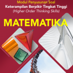 Modul Penyusunan Soal HOTS Matematika SMA Kurikulum 2013