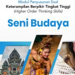 Modul Penyusunan Soal HOTS Seni Budaya SMA