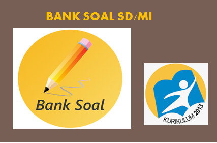 Download E-Book Bank Soal SD K13 Semester 1 Tahun 2021