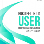 Download Buku User Pemutakhiran Data Mandiri ASN dan PPT Non ASN