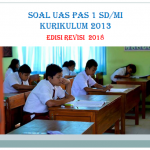 Latihan UAS PAS Semester 1 Kelas 1 Tema 1 Kurikulum 2013 Revisi 2018