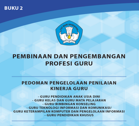 Unduh Buku 2 Pembinaan Dan Pengembangan Profesi Guru (Revisi 2016)