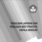 Unduh Buku Pedoman Penulisan Best Practice Kepala Sekolah