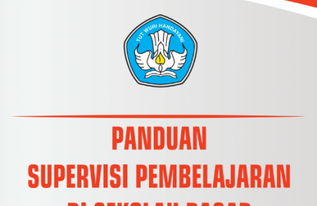 Unduh Panduan Supervisi Pembelajaran di Sekolah Dasar SD