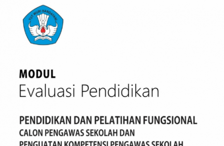 Unduh Modul Evaluasi Pendidikan Diklat Fungsional Calon Pengawas Sekolah