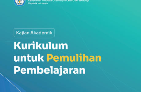 Buku Kajian Akademik Kurikulum Pemulihan Pembelajaran (Kurikulum Merdeka)