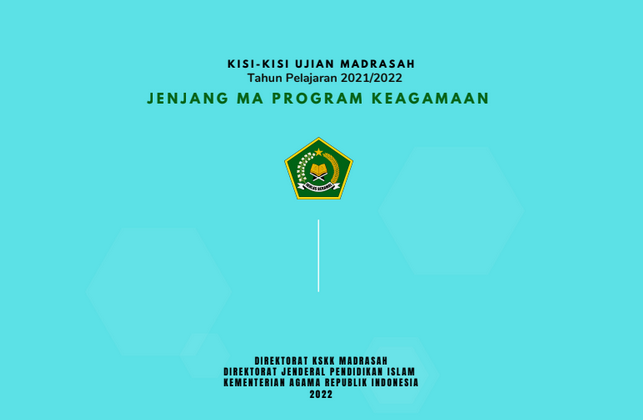 Unduh Kisi-kisi Ujian Madrasah UM Tahun Pelajaran 2021/2022