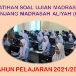 Latihan Soal Ujian Madrasah UM Bahasa Inggris MA Tahun Pelajaran 2021/2022