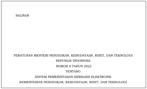 Permendikbudristek Nomor 8 Tahun 2022 tentang Sistem Pemerintahan Berbasis Elektronik Kemendikbudristek