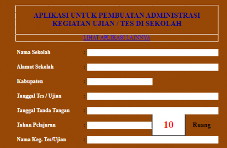 Panduan Aplikasi Administrasi Tes dan Ujian Sekolah SD SMP SMA Format Excel