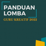 Panduan Lomba Guru Kreatif Fakultas Ilmu Pendidikan FIP UNNES 2022