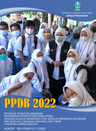 Petunjuk Teknis Juknis PPDB SMA SMK SLB Provinsi Jawa Timur Tahun 2022