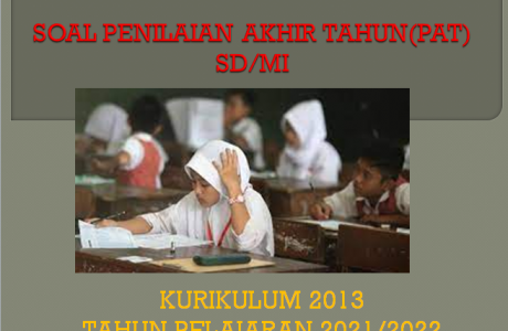 Latihan Soal PAT Kelas 1 SD MI K13 Tahun Pelajaran 2021/2022