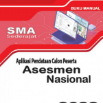 Unduh Buku Aplikasi Pendataan Calon Peserta Asesmen Nasional AN SMA