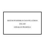 Unduh Sistem Pendidikan dan Pelatihan dalam Gerakan Pramuka