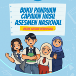 Unduh Buku Panduan Capaian Hasil Asesmen Nasional AN Satuan Pendidikan