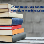 Unduh Buku Guru dan Buku Siswa Kurikulum Merdeka Kelas 4 SD