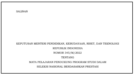 Kepmendikbudrtistek tentang Mata Pelajaran Pendukung Program Studi Dalam Seleksi Nasional Berdasarkan Prestasi