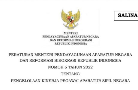 PermenPANRB Nomor 6 Tahun 2022 tentang Pengelolaan Kinerja ASN