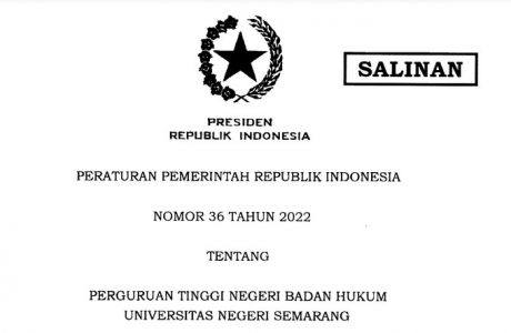 Peraturan Pemerintah Nomor 36 Tahun 2022 tentang PTN Badan Hukum Universitas Negeri Semarang