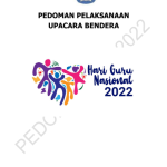 Pedoman Upacara Peringatan Hari Guru Nasional HGN Tahun 2022