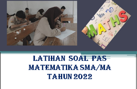 Latihan Soal PAS Matematika Wajib Semester 1 Kelas 10 SMA MA 2022