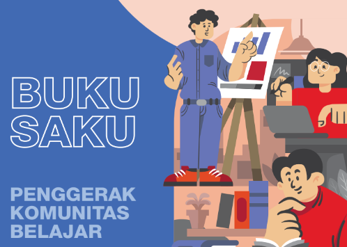 Buku Panduan Pengembangan Komunitas Belajar Bagi Pendidik