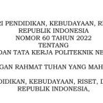 Permendikbudristek Nomor 60 Tahun 2022 tentang Organisasi dan Tata Kerja Poltek Negeri Jakarta